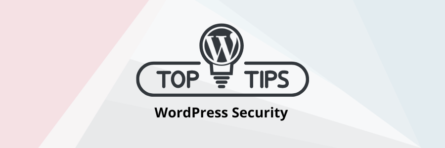 wordpress security top eight tips